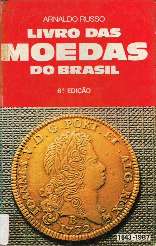 Livro das Moedas do Brasil
